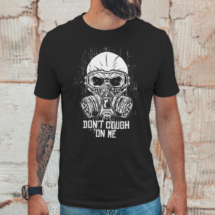 Dont Cough On Me Funny Virus Grunge Unisex T-Shirt Gifts for Him