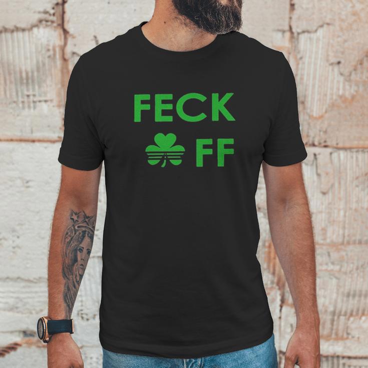 Feck Off Clover Irish St Patrick Day Unisex T-Shirt Gifts for Him