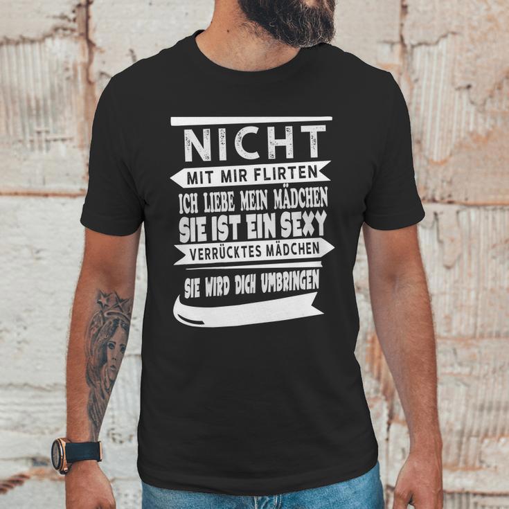 Flirte Nicht Mit Mir Unisex T-Shirt Gifts for Him