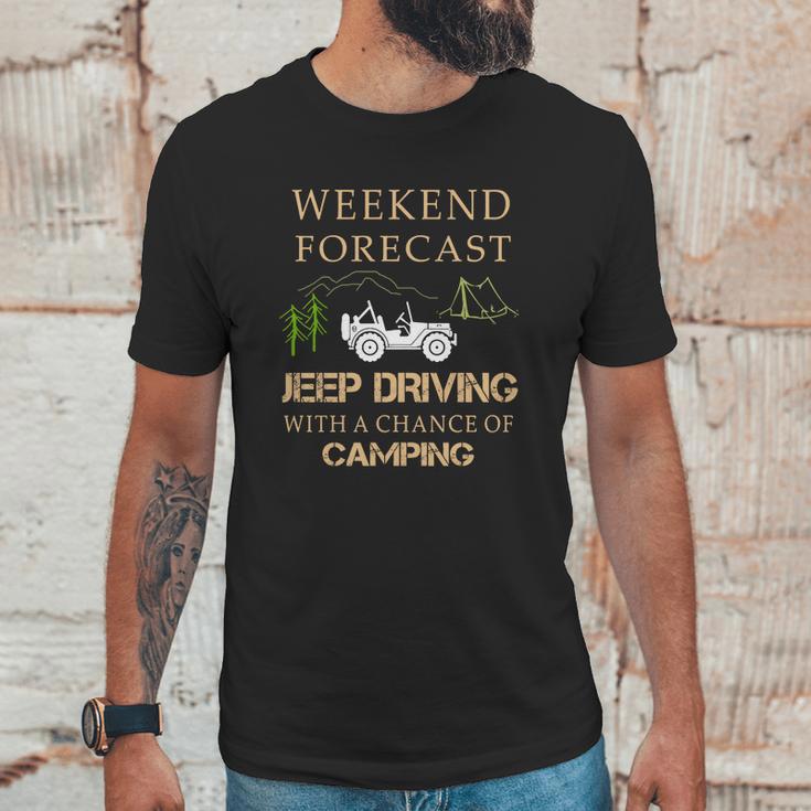 Weekend Forecast Jeep Driving CampingShirts Unisex T-Shirt Gifts for Him