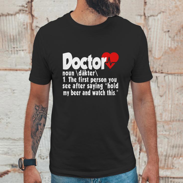 Funny Doctor Medical Med Student Unisex T-Shirt Gifts for Him