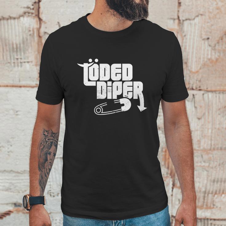 Funny Loded Diper Parents Gift Unisex T-Shirt Gifts for Him