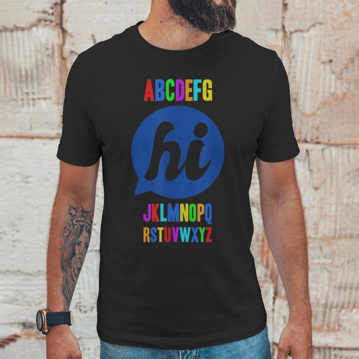 Funny Spelling School Starter Alphabet Abc Says Hi Unisex T-Shirt Gifts for Him