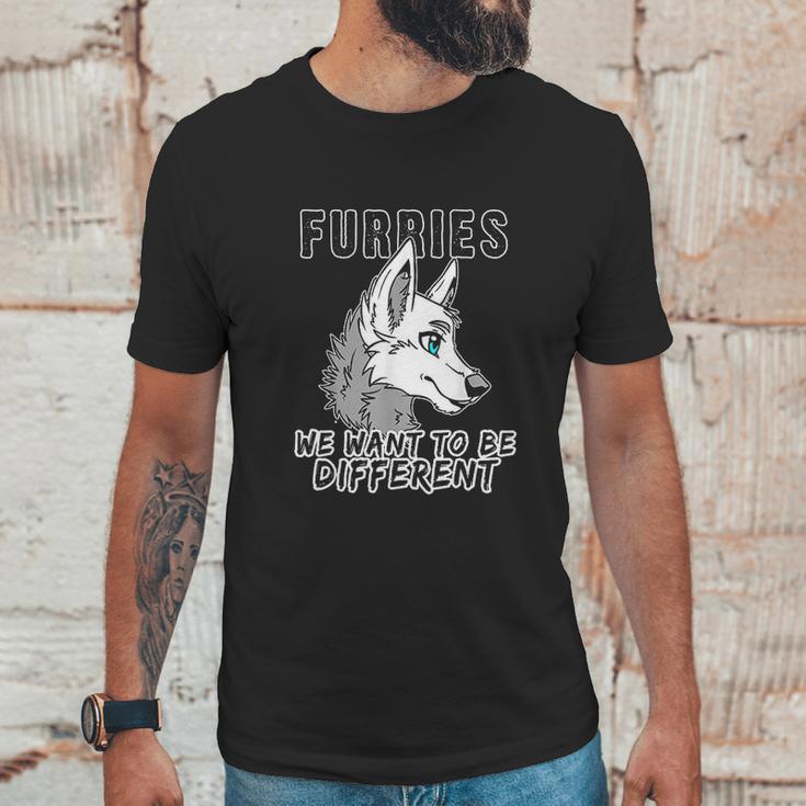 Furries We Want To Be Different Furry Fursuit Cosplay Unisex T-Shirt Gifts for Him