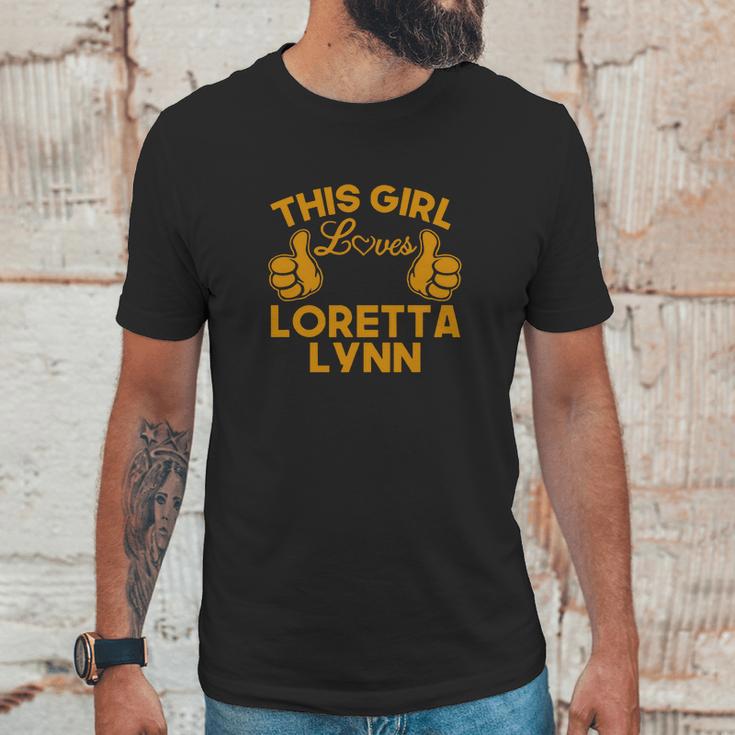 This Girl Loves Loretta Lynn Unisex T-Shirt Gifts for Him