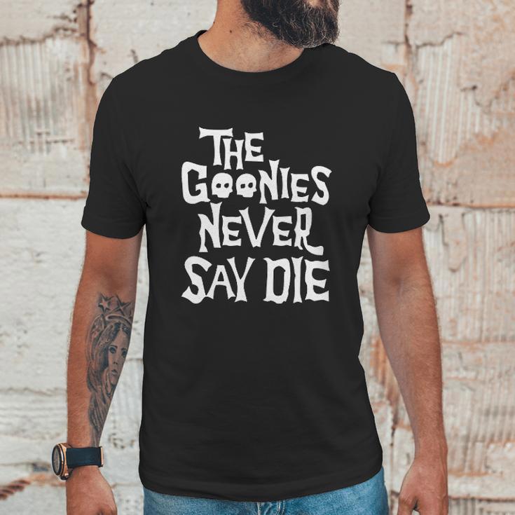 The Goonies Never Say Die Skull Unisex T-Shirt Gifts for Him