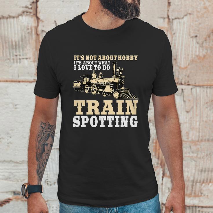 Great Trainspotter Saying Trainspotting Steam Locomotive Gift Graphic Design Printed Casual Daily Basic Unisex T-Shirt Gifts for Him