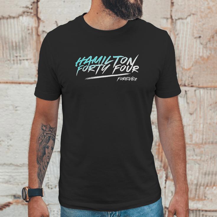 Hamilton Forty Four Forever Unisex T-Shirt Gifts for Him