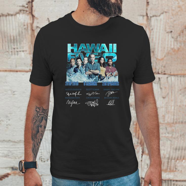 Hawaii Five-0 2010-2019 9 Seasons 218 Episodes Signatures Shirt Unisex T-Shirt Gifts for Him