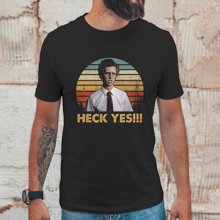 Heck Yes Vintage Napoleon Lovers Dynamite Fan Movie Unisex T-Shirt Gifts for Him