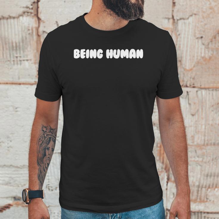 Being Human Unisex T-Shirt Gifts for Him