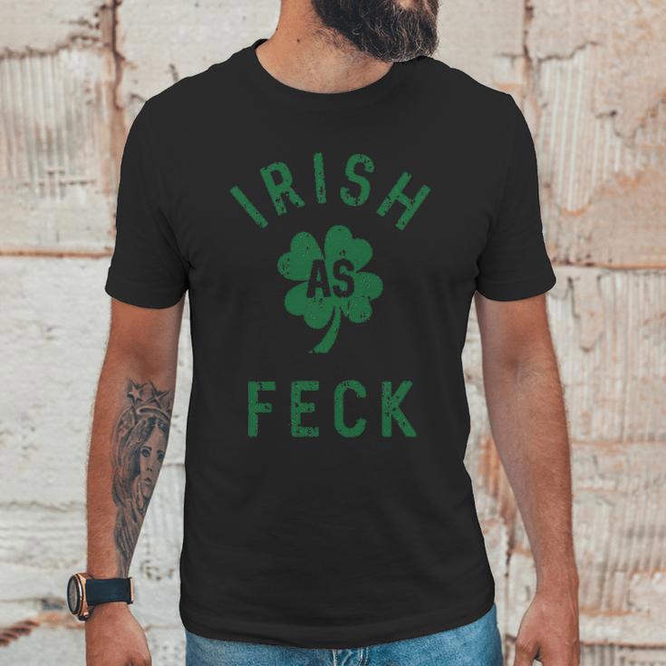 Irish As Feck Saint Patricks Day Shamrock Lucky Unisex T-Shirt Gifts for Him