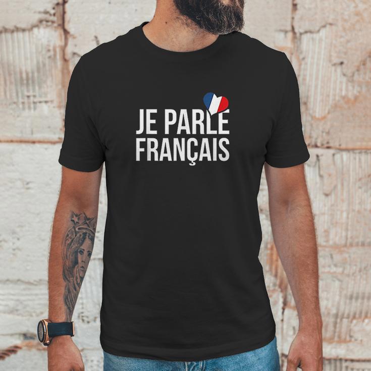 Je Parle Francais Francais French Unisex T-Shirt Gifts for Him