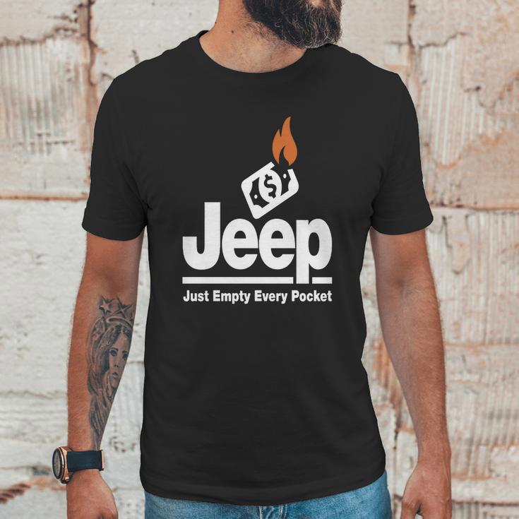 Jeep - Just Empty Every Pocket 1 Unisex T-Shirt Gifts for Him