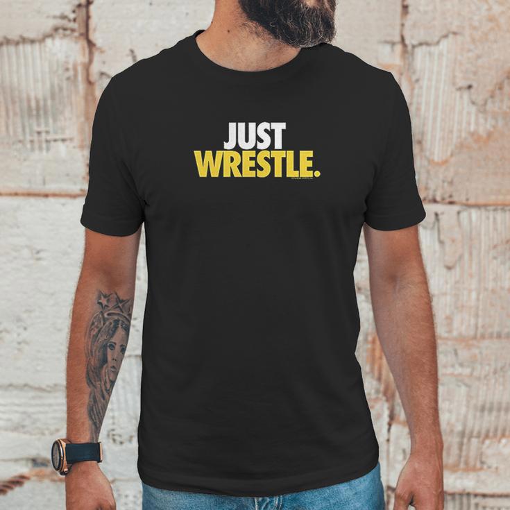 Just Wrestle Tees By Chalktalk Sports Unisex T-Shirt Gifts for Him