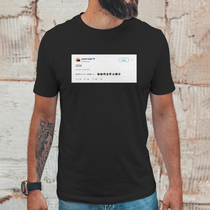 Kanye Tweets 2024 Unisex T-Shirt Gifts for Him