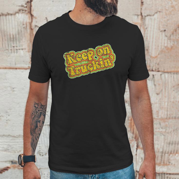 Keep On Truckin Unisex T-Shirt Gifts for Him