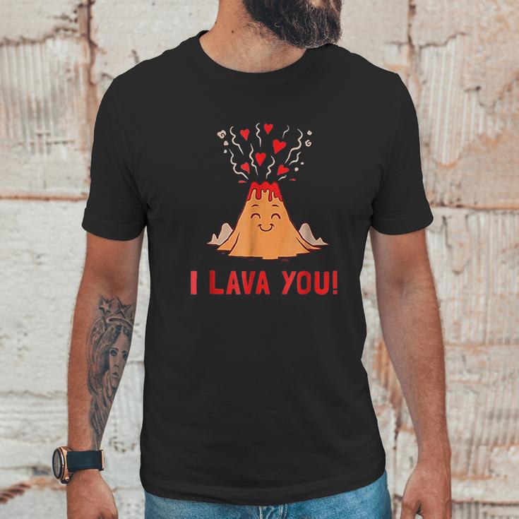 I Lava You Funny Volcano Valentines Love Unisex T-Shirt Gifts for Him