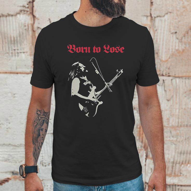 Lemmy Motor Head Born To Lose Live To Win Unisex T-Shirt Gifts for Him