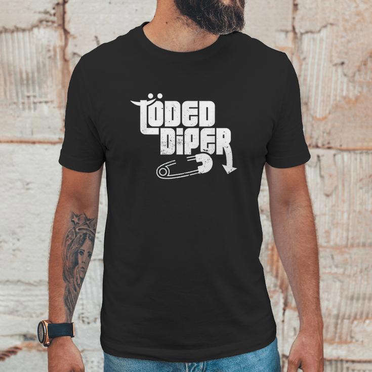 Loded Diper Parents Unisex T-Shirt Gifts for Him