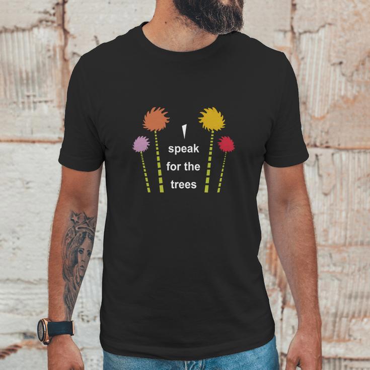 The Lorax I Speak For The Trees Unisex T-Shirt Gifts for Him