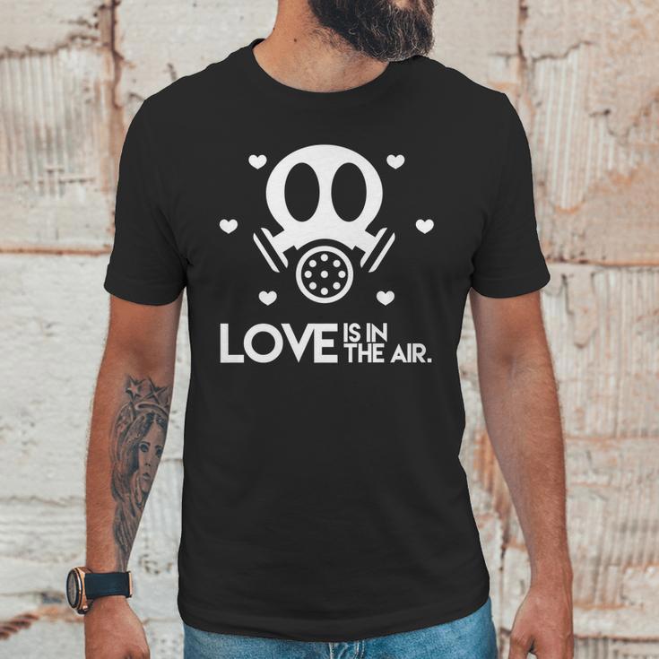 Love Is In The Air Toxic Valentines Day Unisex T-Shirt Gifts for Him