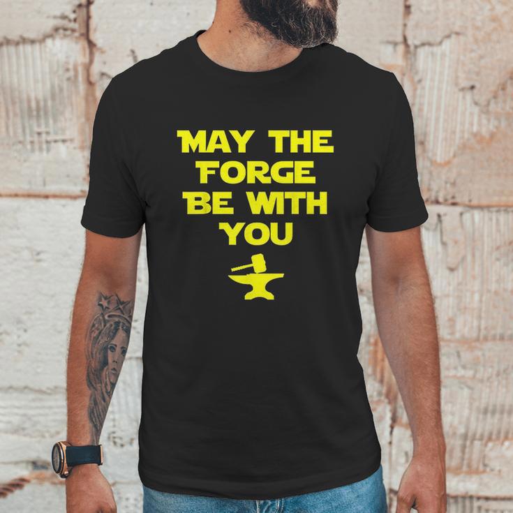 May The Forge Be With You Metallurgy Unisex T-Shirt Gifts for Him