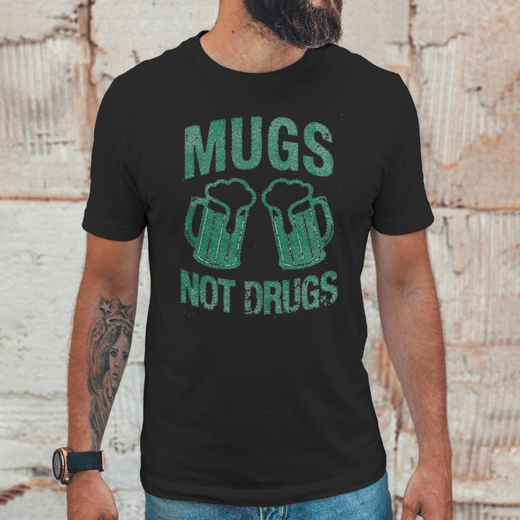 Mugs Not Drugs Unisex T-Shirt Gifts for Him