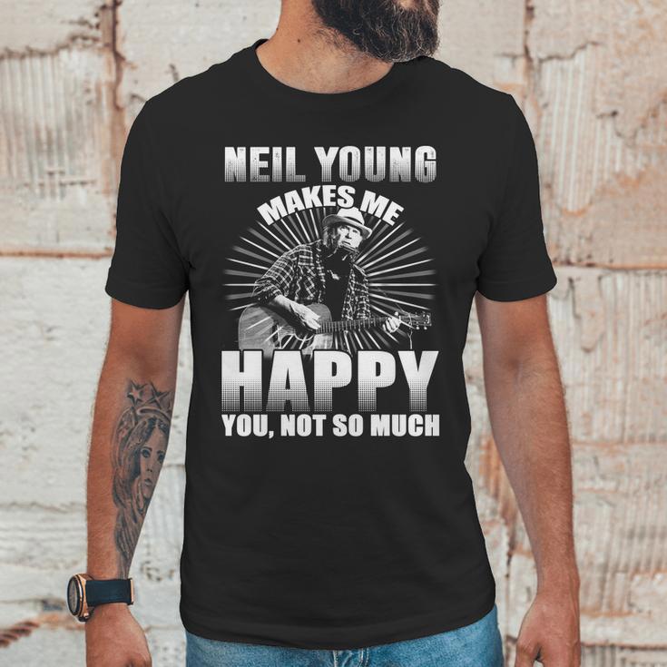 Neil Young Makes Me Happy You Not So MuchShirt Long Sleeve Hoodie Sweatshirt Unisex T-Shirt Gifts for Him