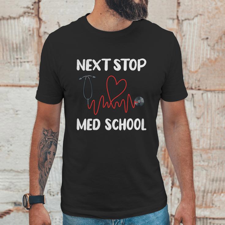 Next Stop Med School Future Doc Medical School Student Gift Graphic Design Printed Casual Daily Basic Unisex T-Shirt Gifts for Him