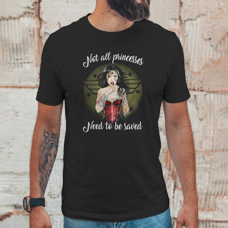 Not All Princesses Unisex T-Shirt Gifts for Him