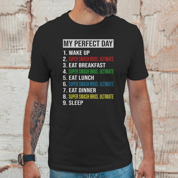 My Perfect Day Video Games Cool Gamer Play Super Smash Bros Ultimate All Day 2020 Unisex T-Shirt Gifts for Him