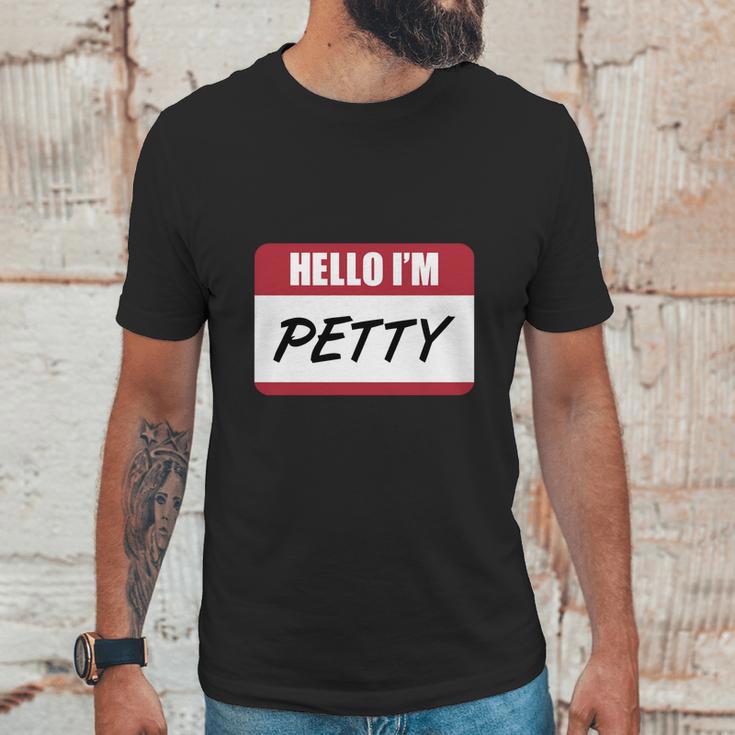 Petty-Petty-T-Shirt Shirt Unisex T-Shirt Gifts for Him