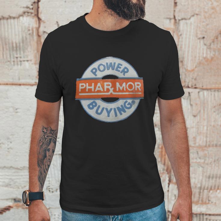 Phar-Mor Pharmacy Drug Store - Power Buying T-Shirt Unisex T-Shirt Gifts for Him