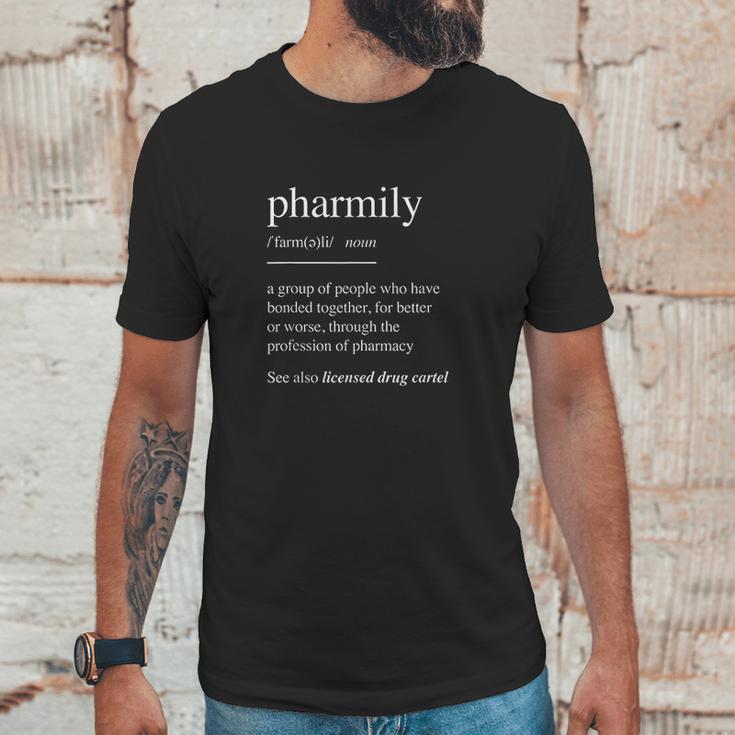 Pharmacy Technician Pharmacist Gift Pharmily Unisex T-Shirt Gifts for Him