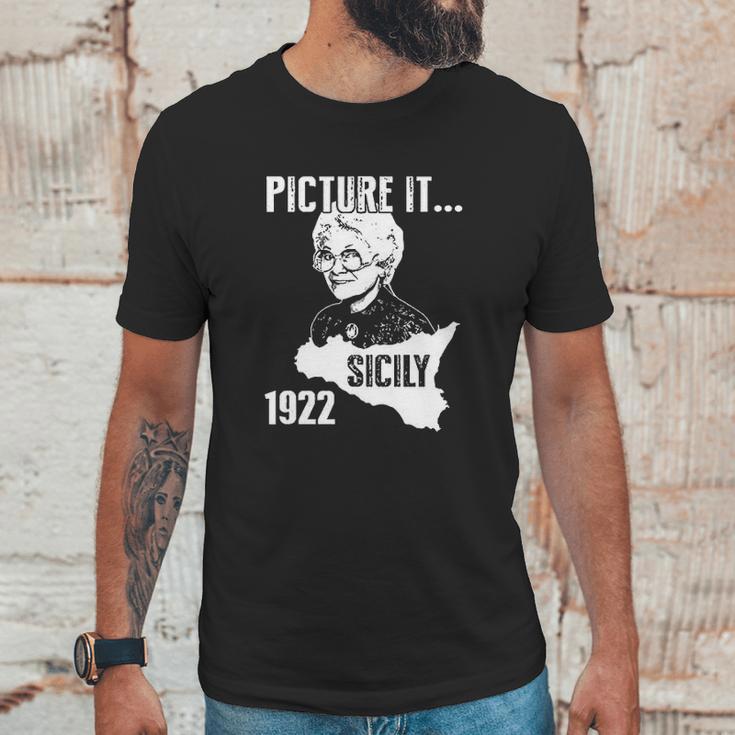 Picture It Sicily 1922 Golden Girls Unisex T-Shirt Gifts for Him