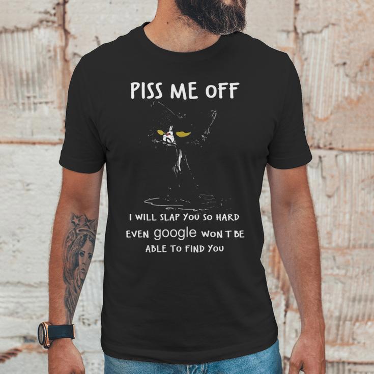 Piss Me Off I Will Slap You So Hard Black Cat Unisex T-Shirt Gifts for Him