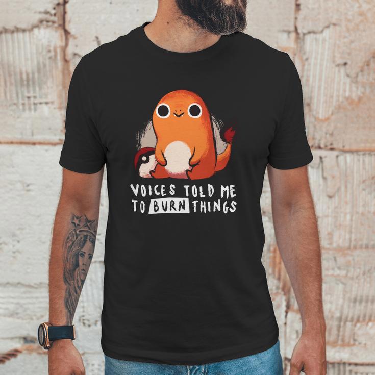 Pokemon Charmander Voices Told Me To Burn Things Unisex T-Shirt Gifts for Him