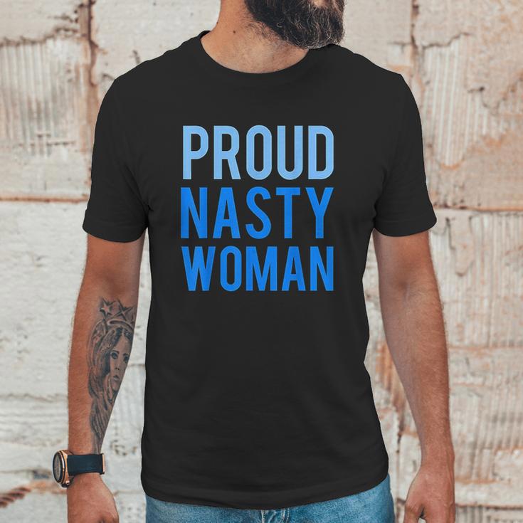 Proud Nasty Woman Blue Graphic Unisex T-Shirt Gifts for Him