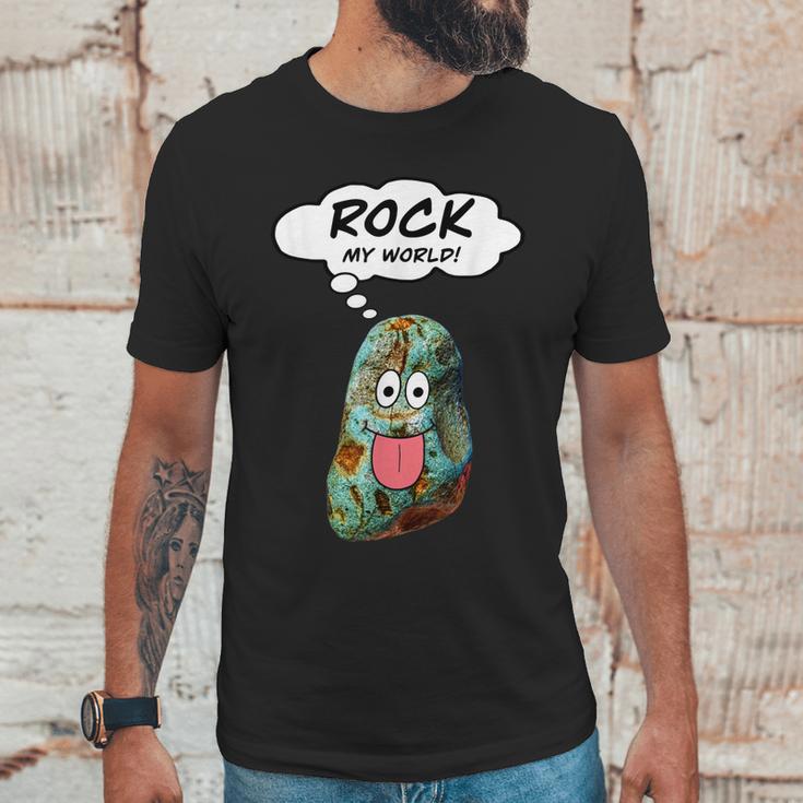 Rock My World Funny Geology Rockhound Rockhounding Unisex T-Shirt Gifts for Him