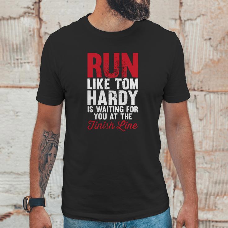 Running For Tom Hardy T-Shirt Unisex T-Shirt Gifts for Him