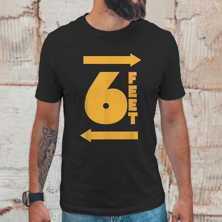 Stay 6 Feet Away Ft Social Distancing Antisocial Unisex T-Shirt Gifts for Him