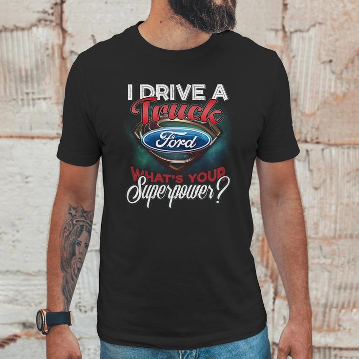 Superpower Ford Truck Unisex T-Shirt Gifts for Him