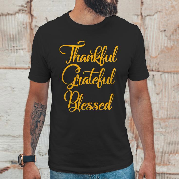 Thankful Grateful Blessed Gold Thanksgiving Logo Unisex T-Shirt Gifts for Him