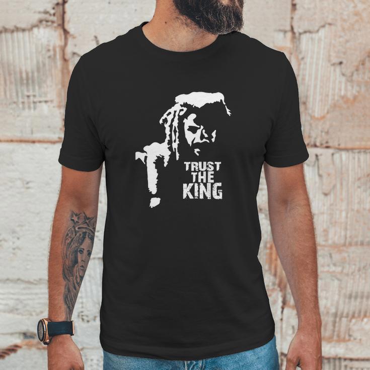 Trust The King Ezekiel Shirt Unisex T-Shirt Gifts for Him