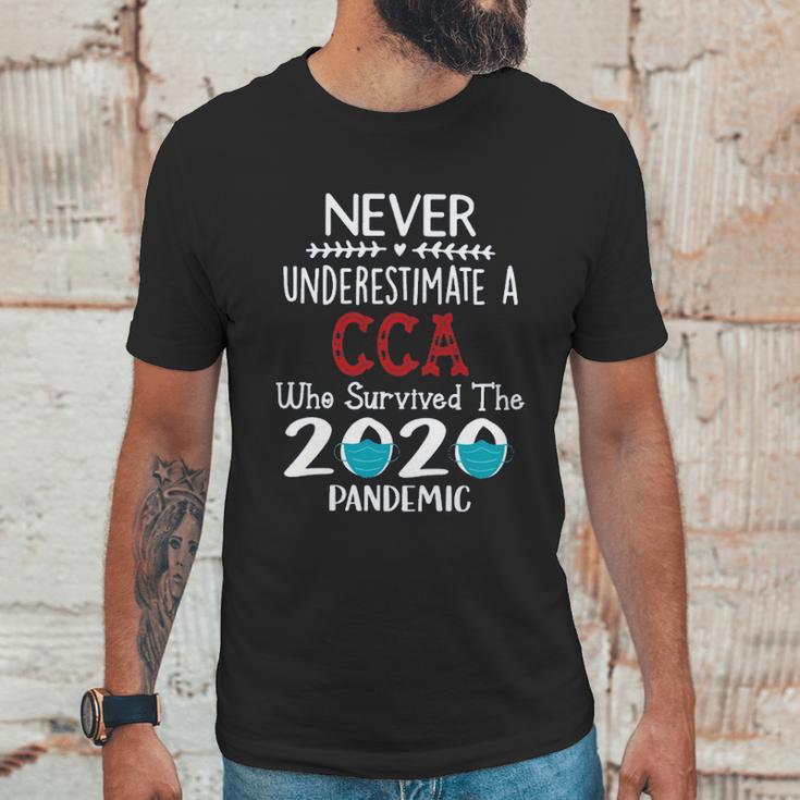 Never Underestimate Who Survived The Pandemic Cca Unisex T-Shirt Gifts for Him