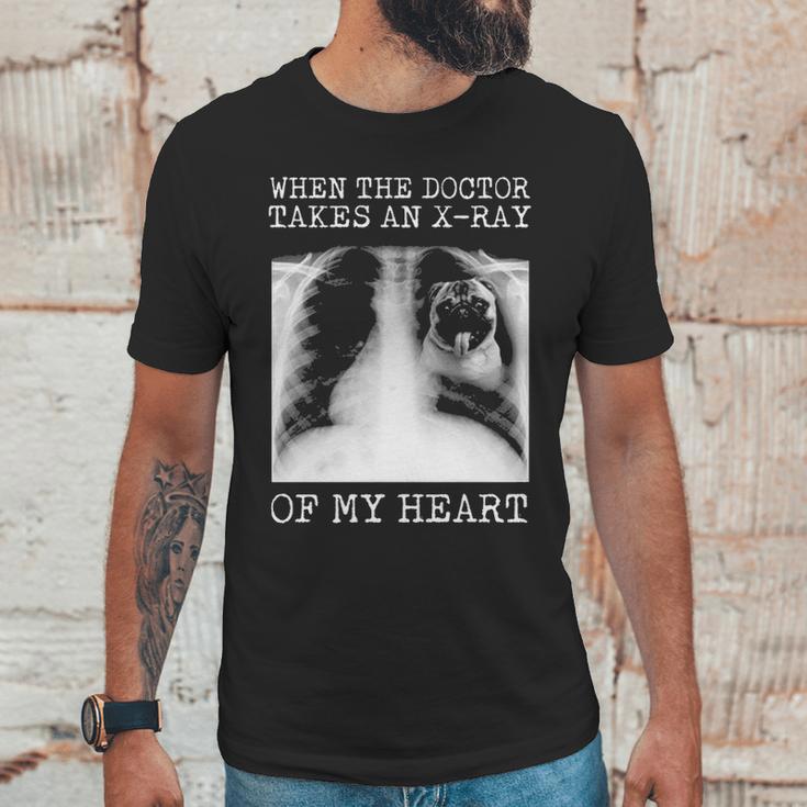 When The Doctor Takes An X Ray Of My Heart Pug Unisex T-Shirt Gifts for Him