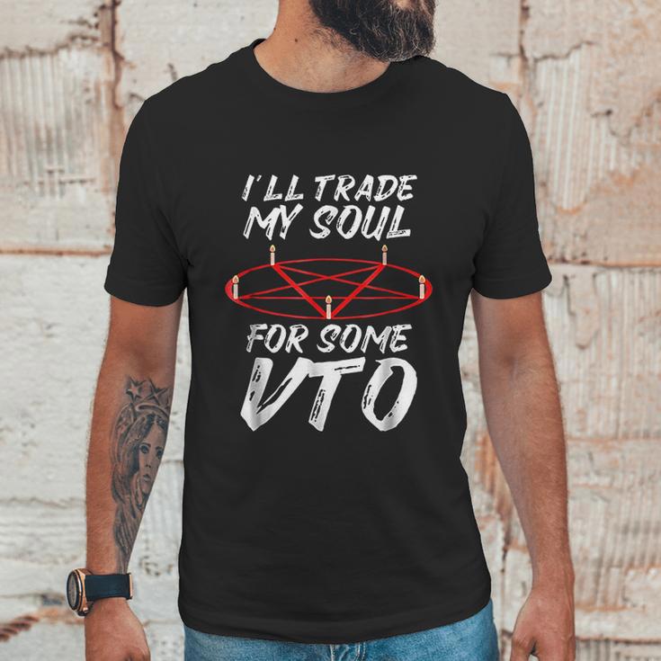 I Will Trade My Soul For Some Vto Halloween Unisex T-Shirt Gifts for Him