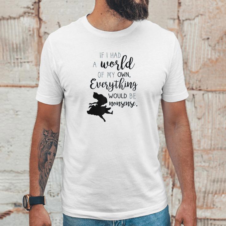 Alice In Wonderland My World Unisex T-Shirt Gifts for Him