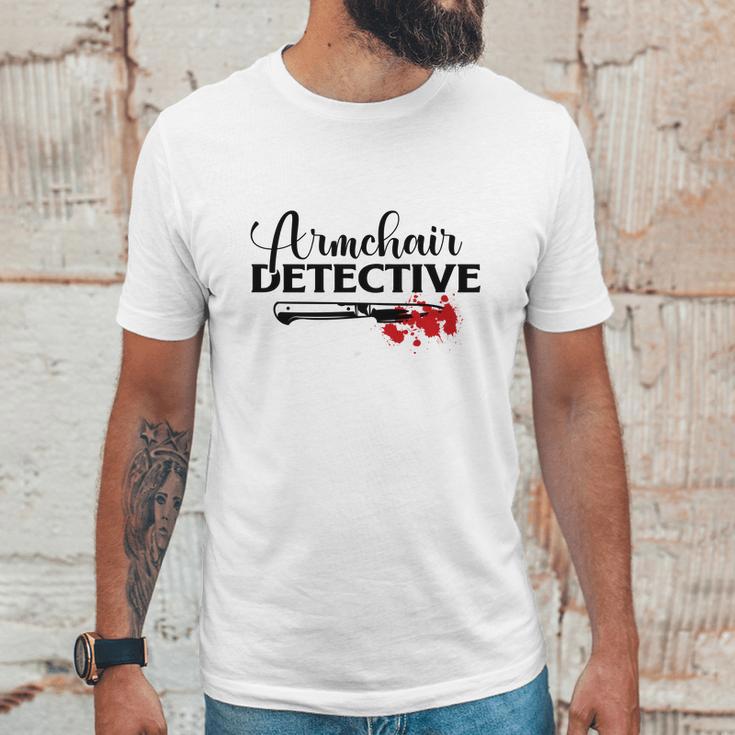 Armchair Detective Crime Junkie Lovers True Crime Unisex T-Shirt Gifts for Him